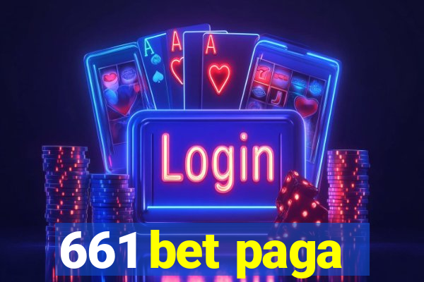 661 bet paga